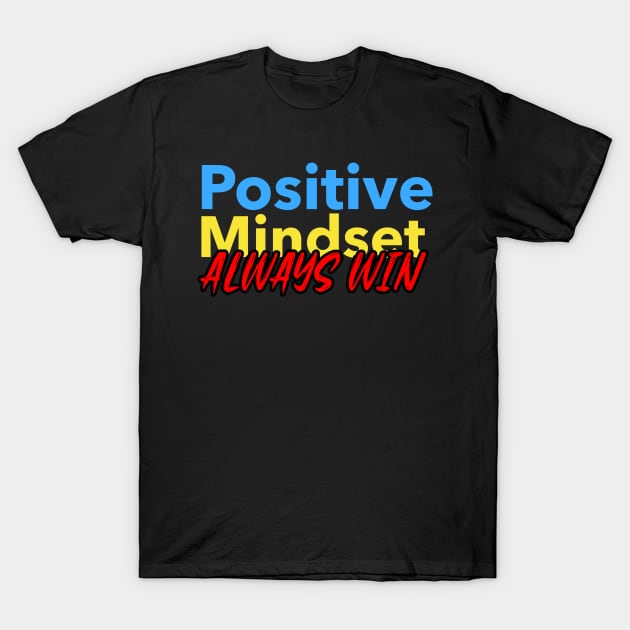 Positive attitude T-Shirt by BOUTIQUE MINDFUL 